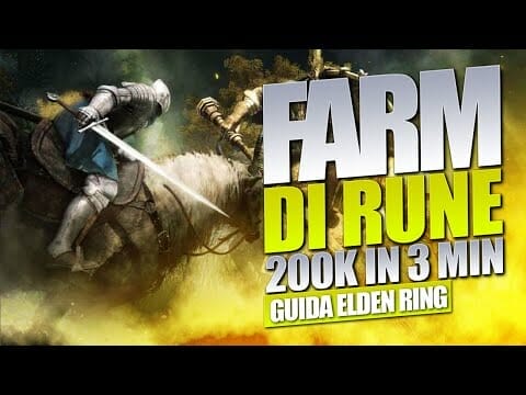 Nuova FARM DI RUNE facile in Elden Ring patch 1.06