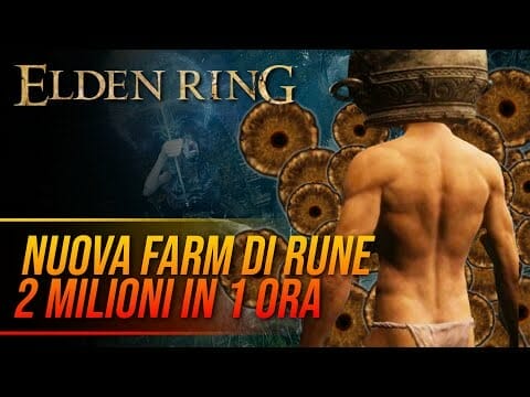 ELDEN RING nuova FARM DI RUNE da 2 MILIONI in 1 ora!