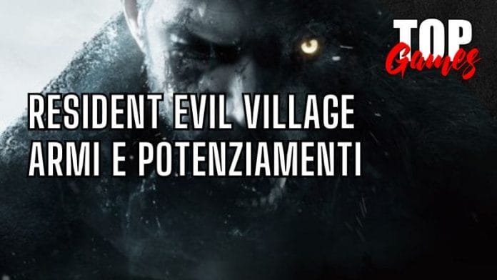 Guida alle armi e potenziamenti Resident Evil Village copertina top games italia